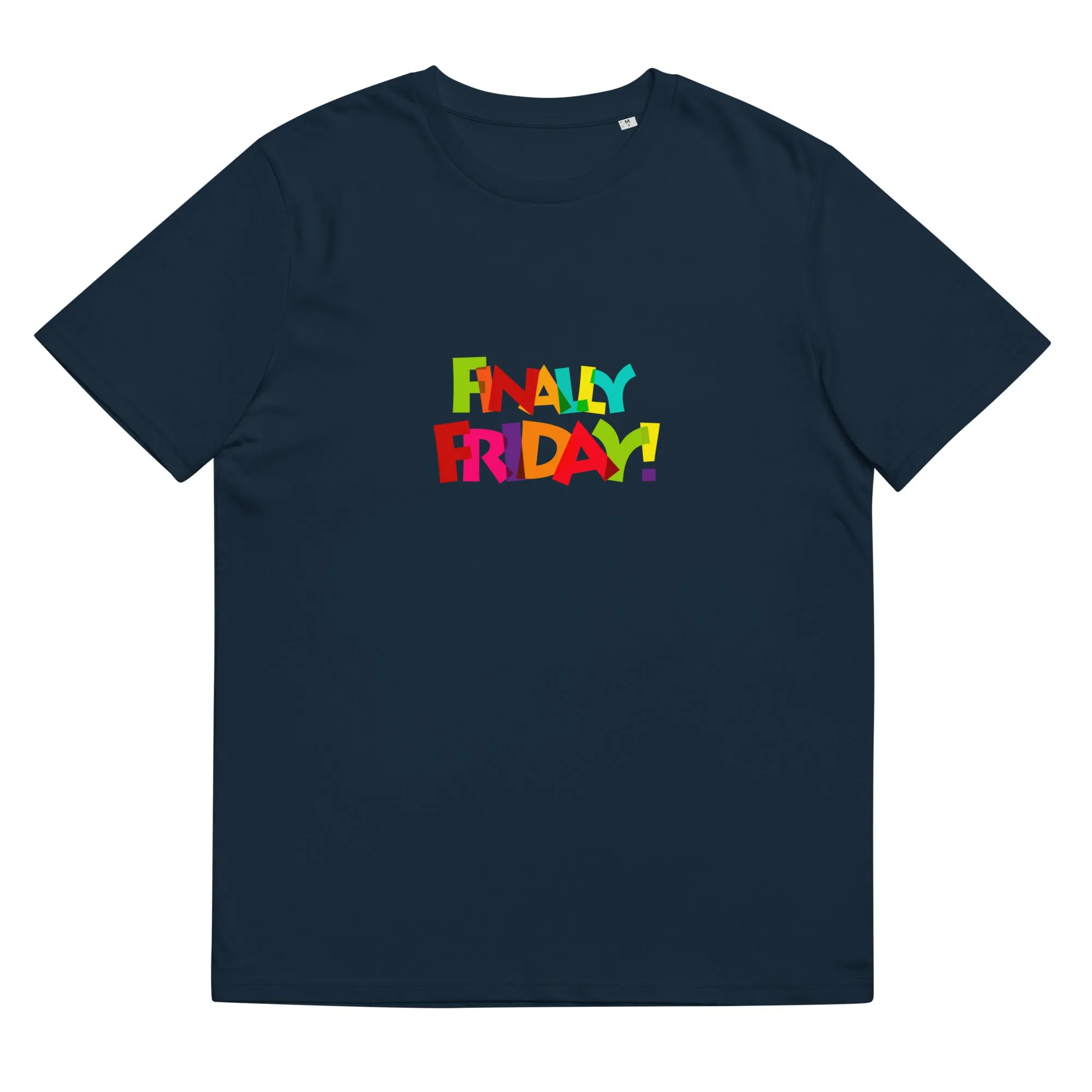 FINALLY FRIDAY T-Shirt