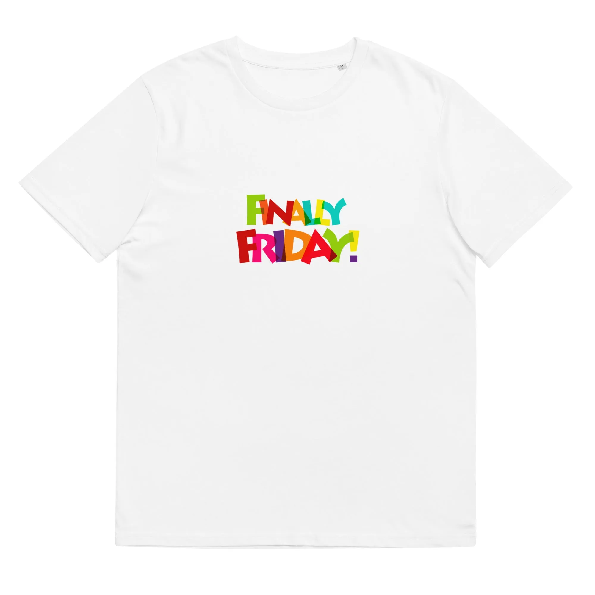 FINALLY FRIDAY T-Shirt