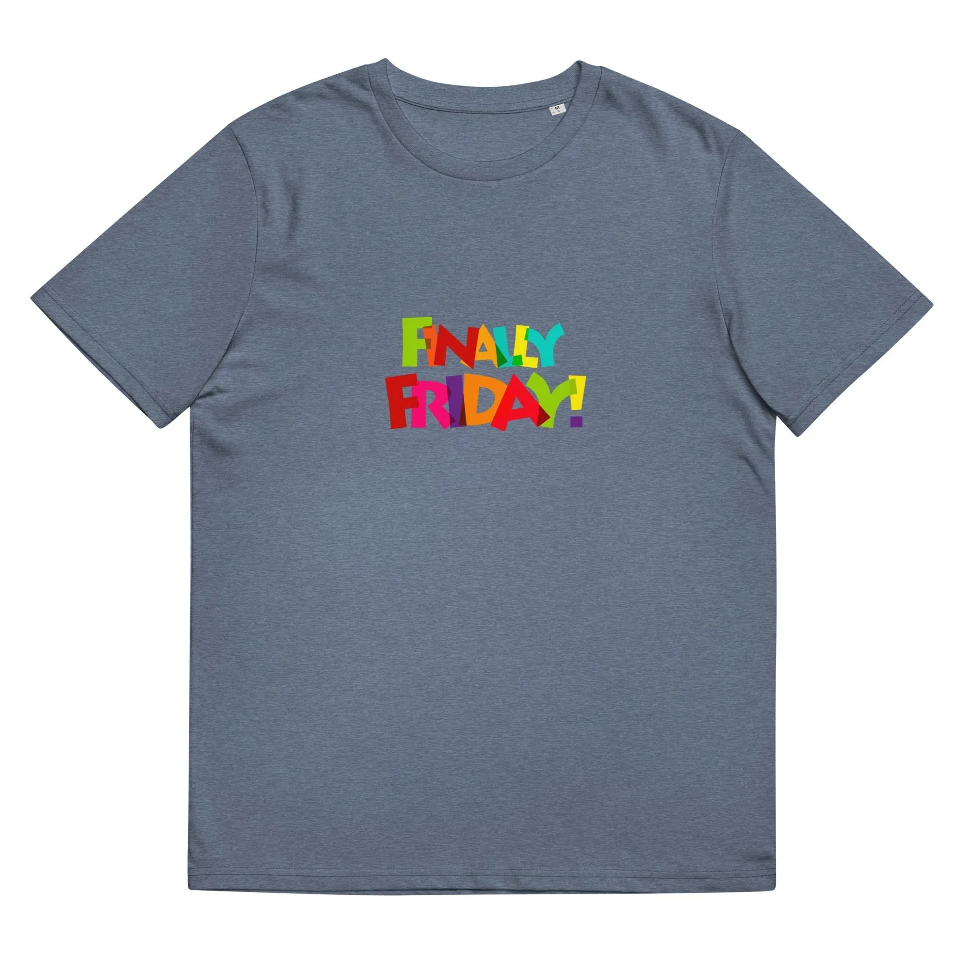 FINALLY FRIDAY T-Shirt
