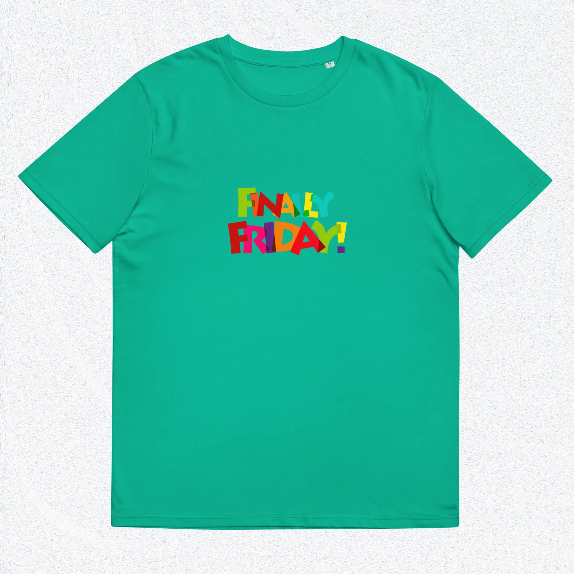 FINALLY FRIDAY T-Shirt